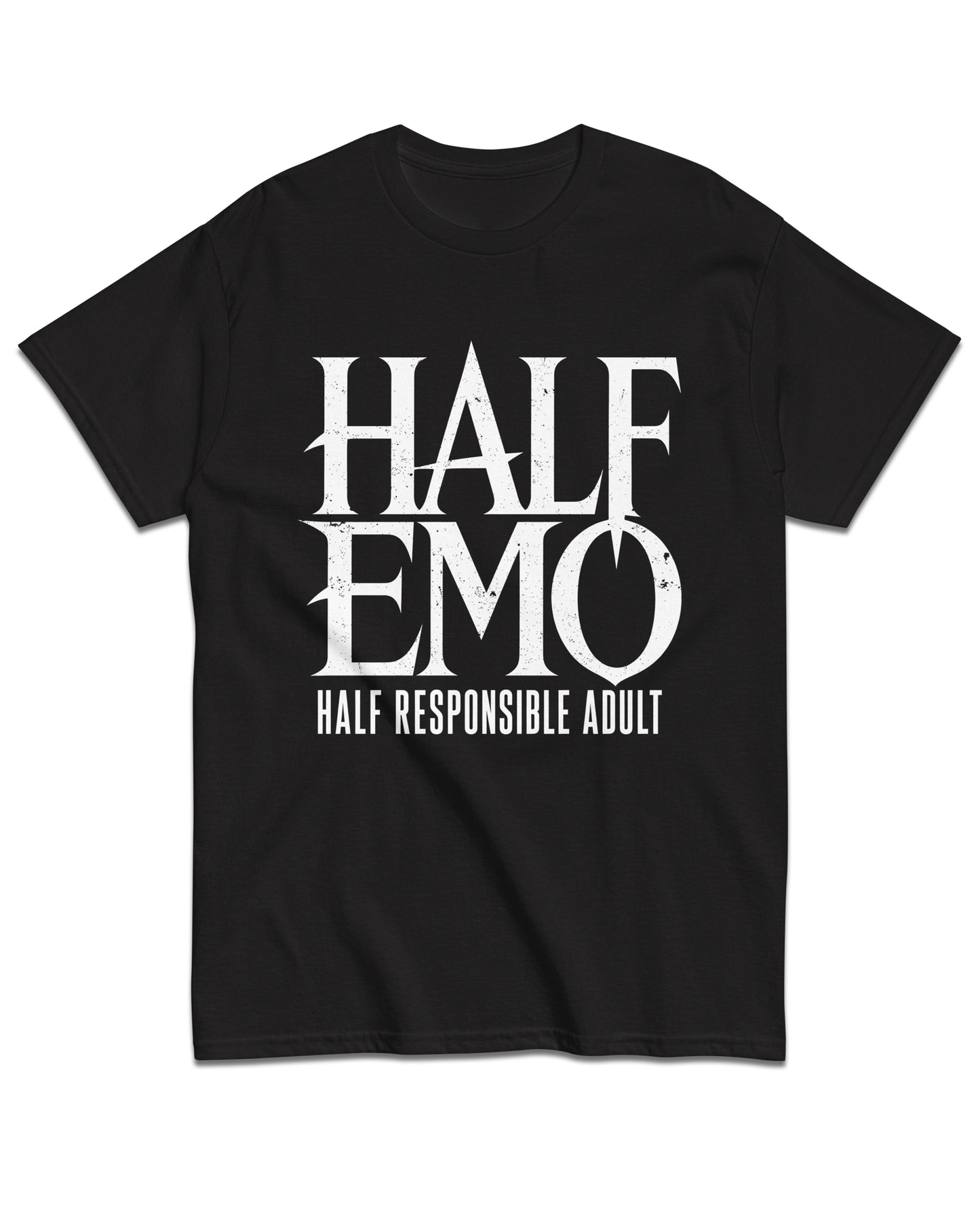 Half Emo Half Responsible Adult T-Shirt