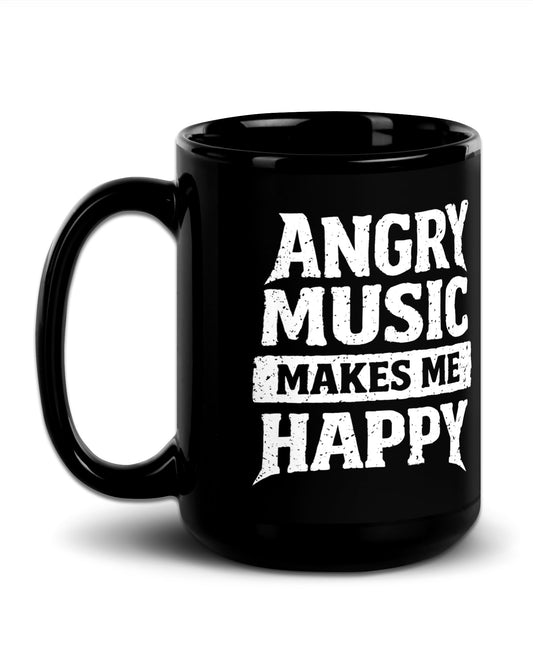 Angry Music Makes Me Happy Mug