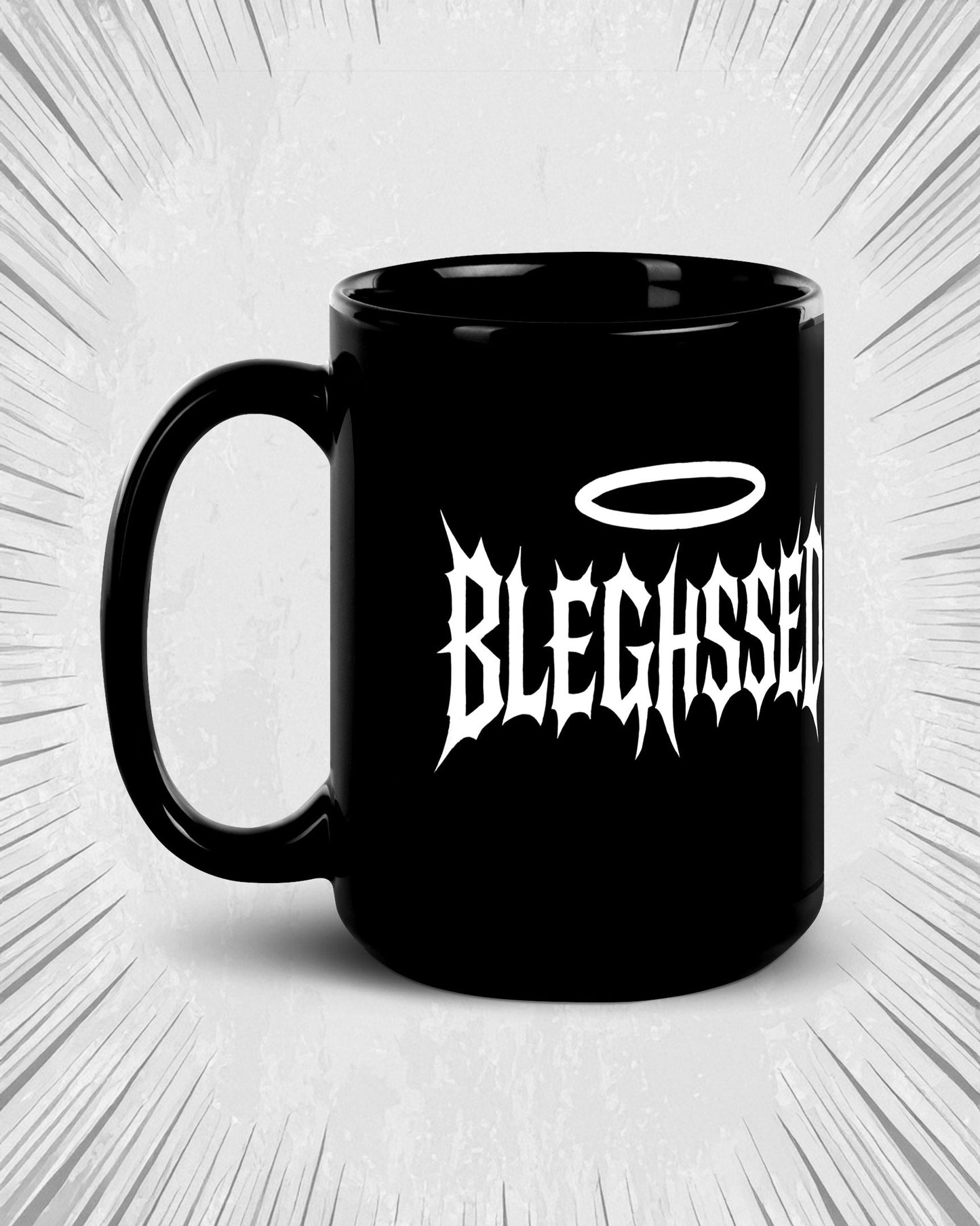BLEGHSSED Mug