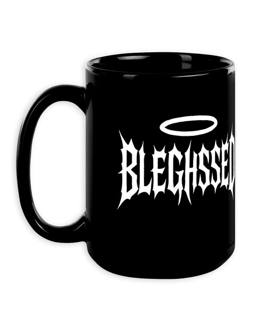 BLEGHSSED Mug