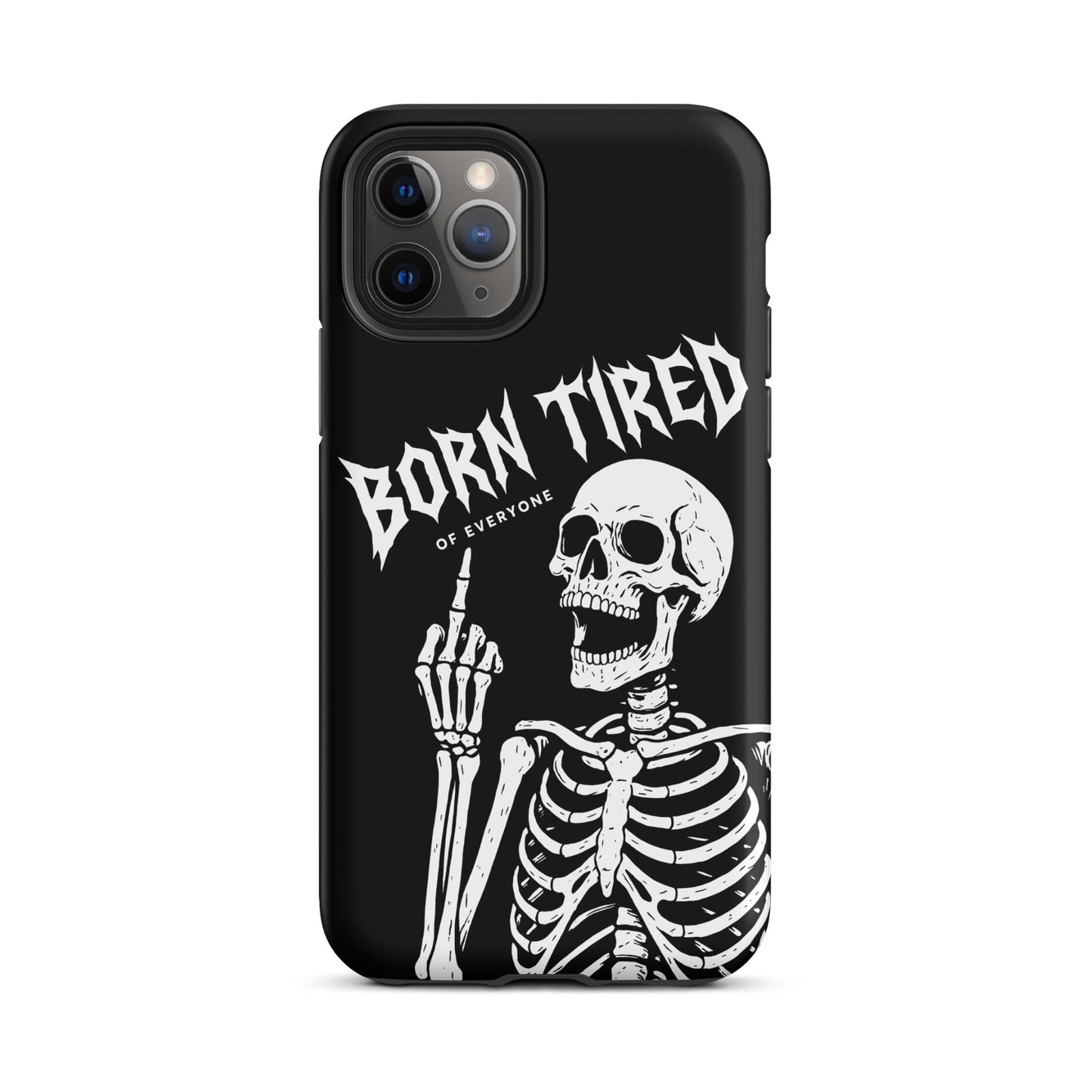 BORN TIRED Tough Phone Case for iPhone®
