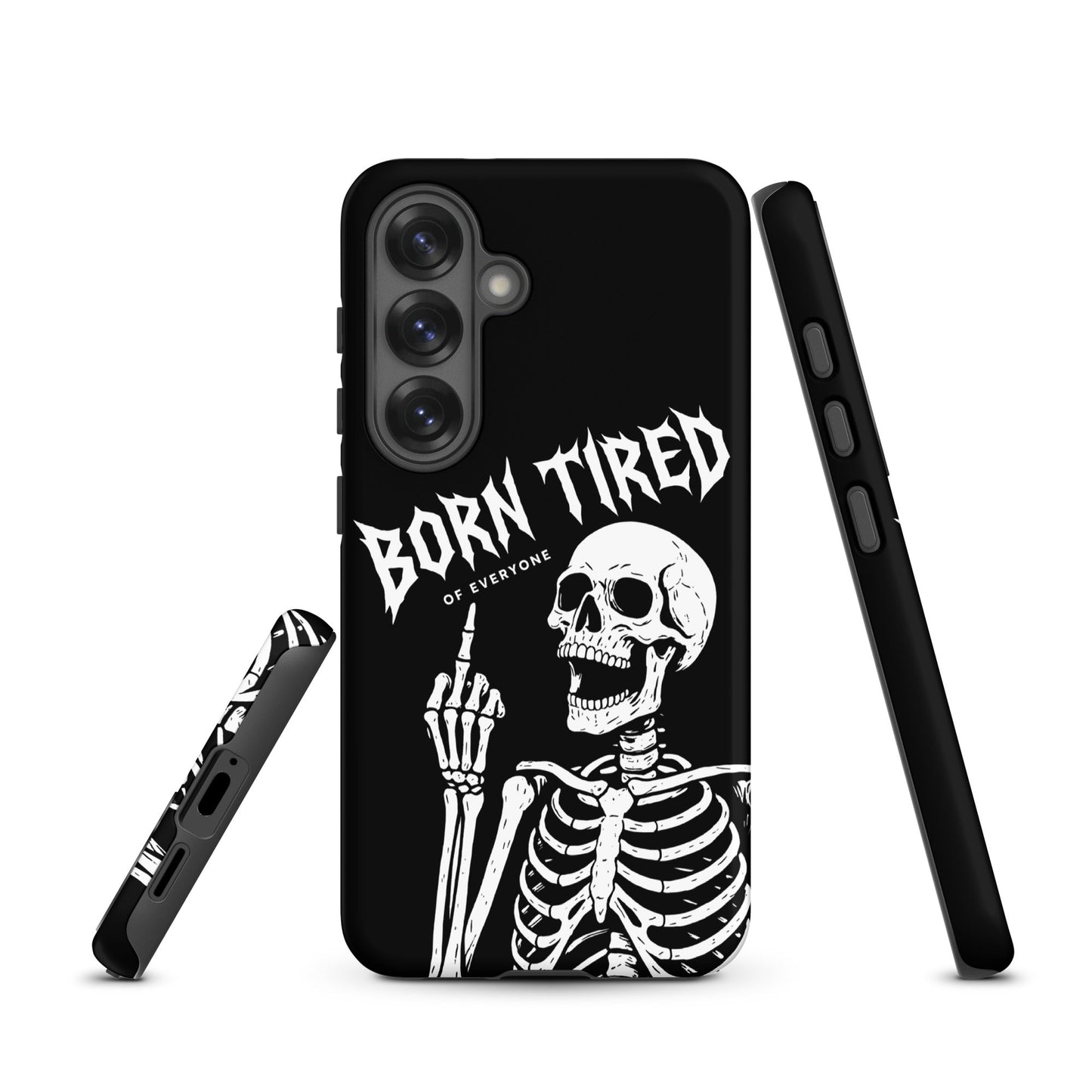 BORN TIRED Tough phone case for Samsung®