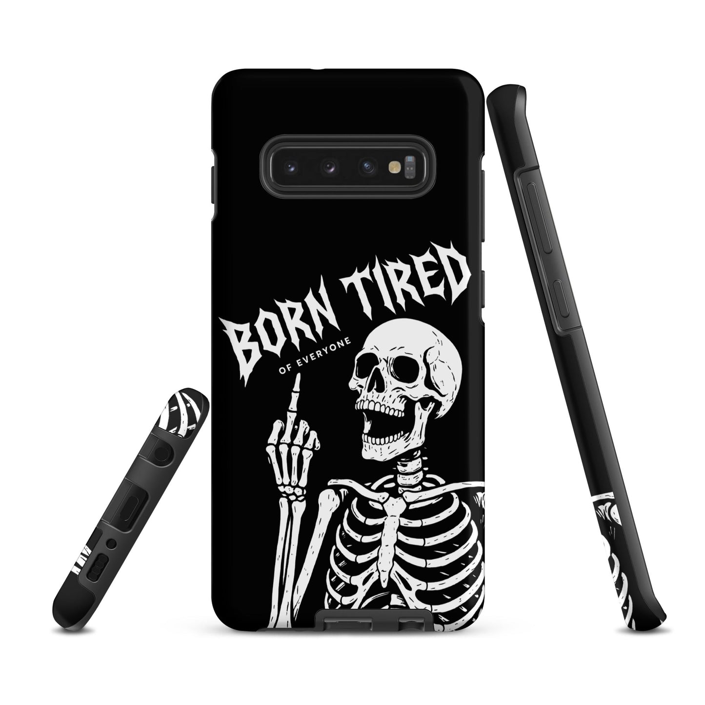 BORN TIRED Tough phone case for Samsung®