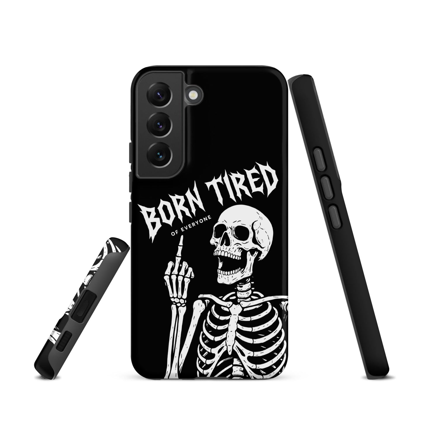 BORN TIRED Tough phone case for Samsung®