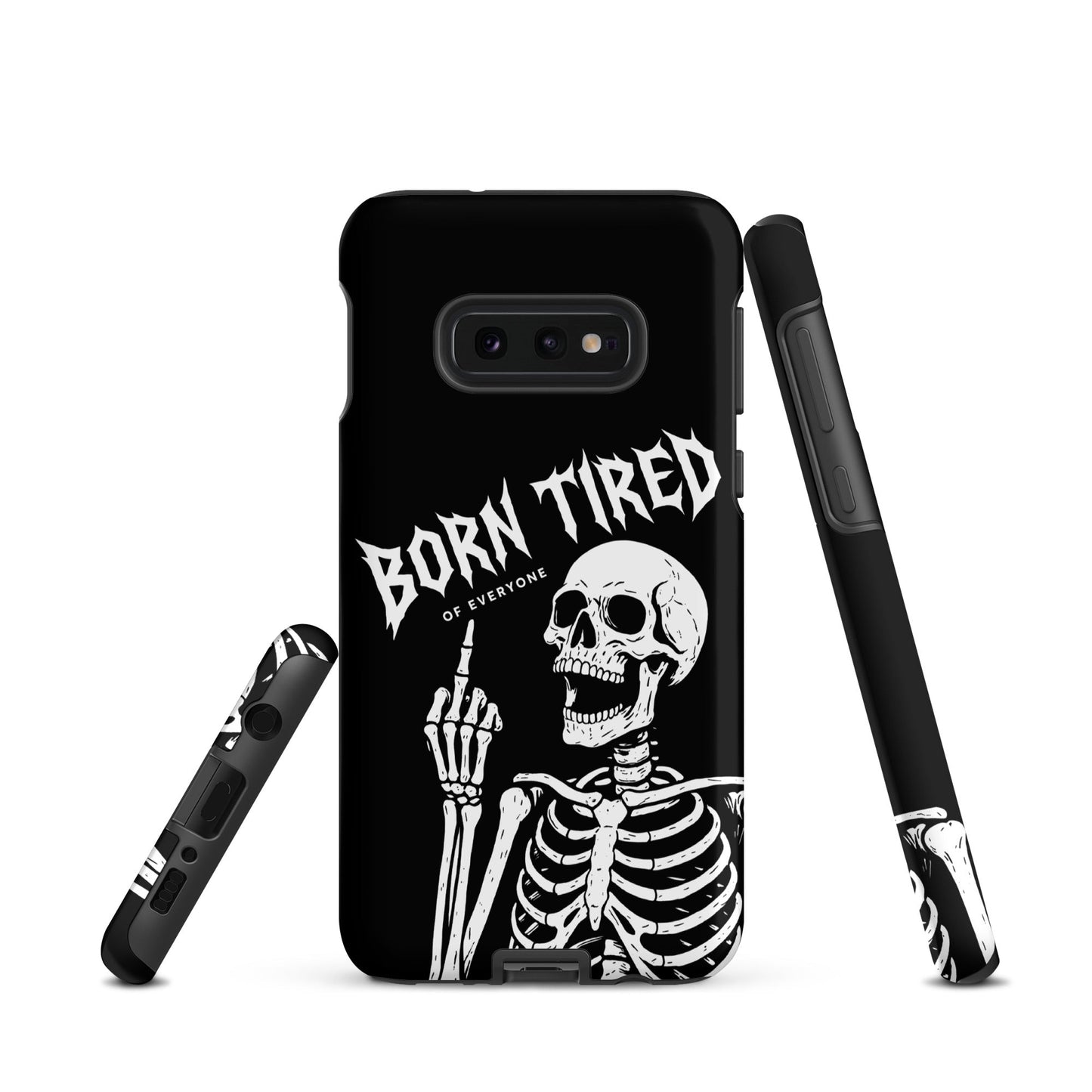 BORN TIRED Tough phone case for Samsung®