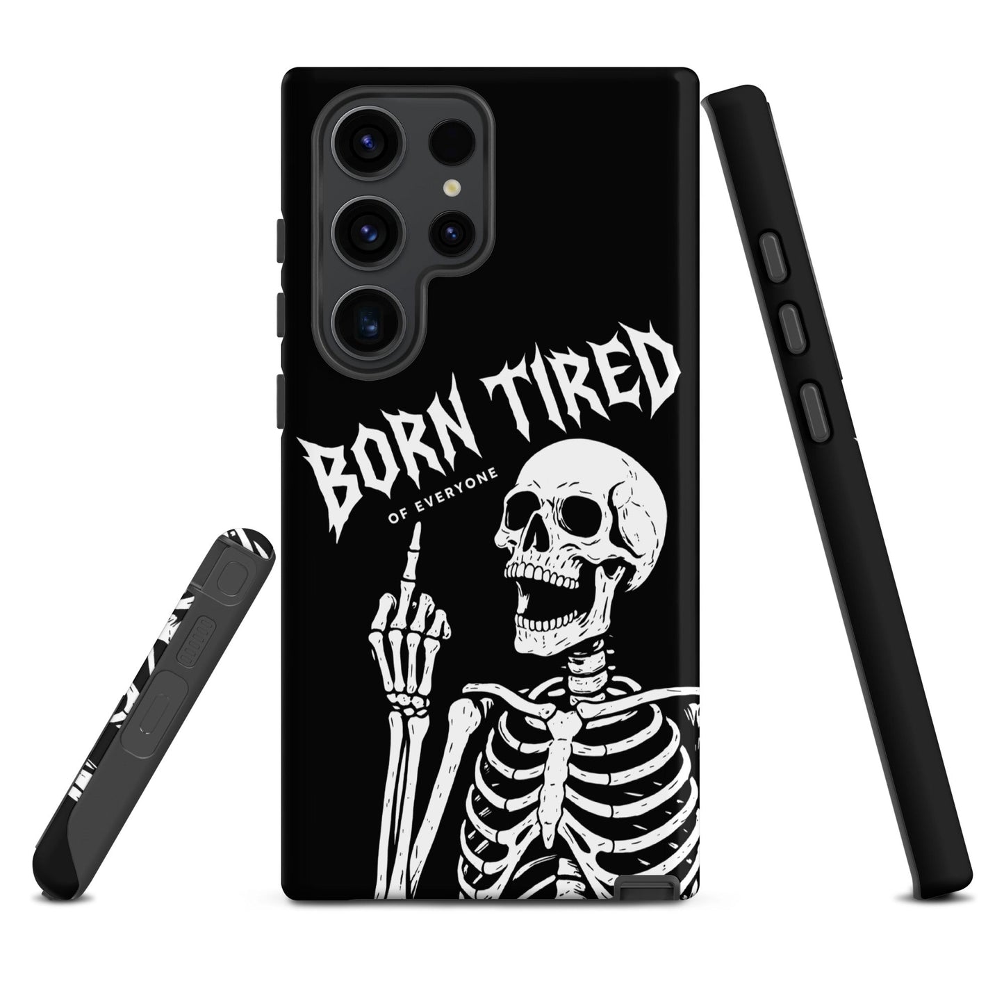 BORN TIRED Tough phone case for Samsung®