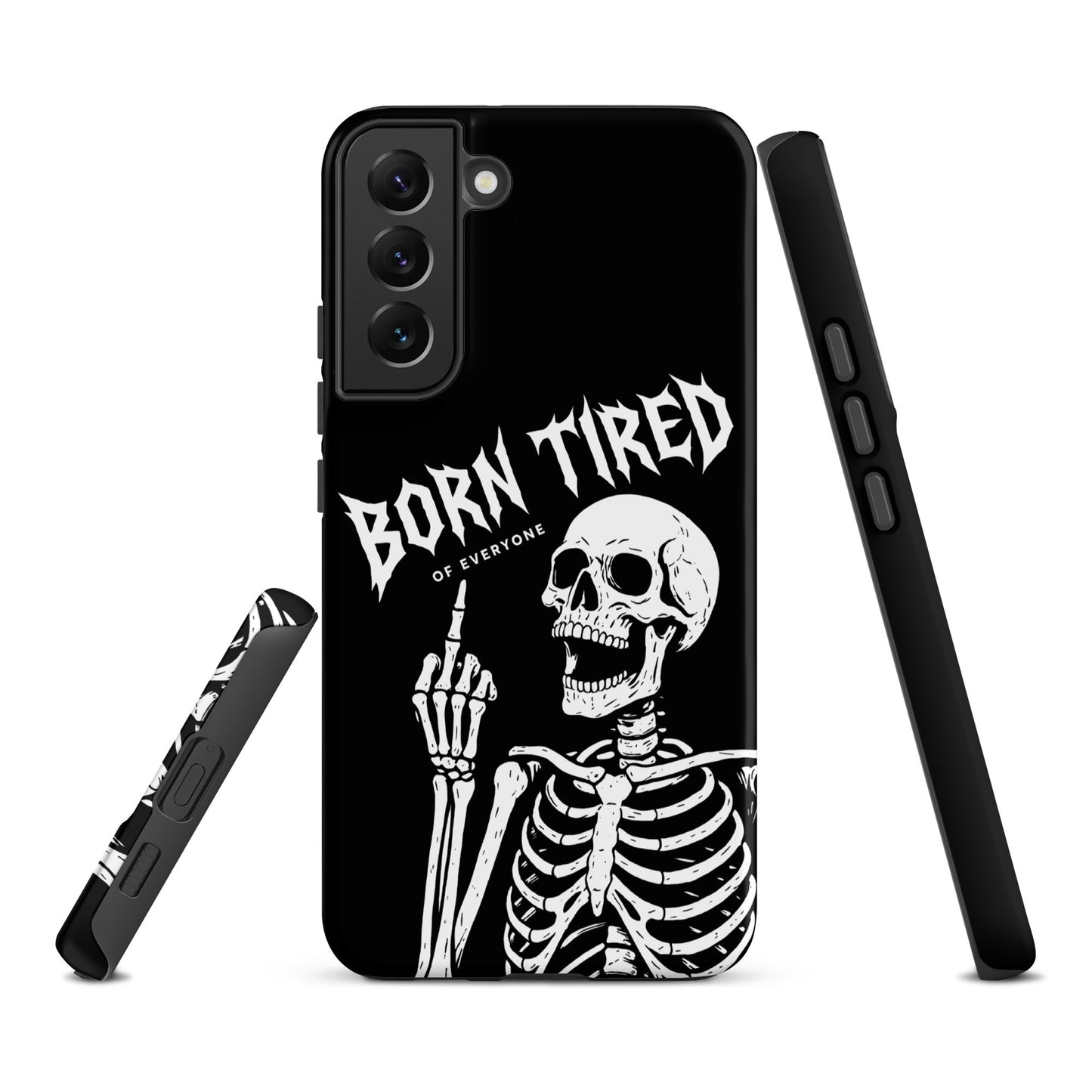 BORN TIRED Tough phone case for Samsung®