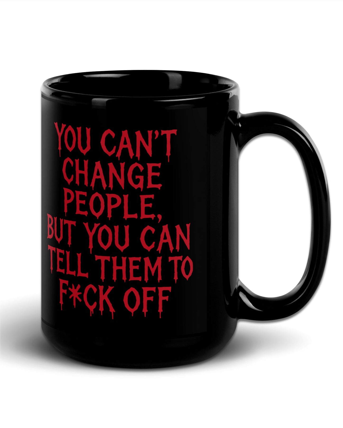 Can’t Change People Mug