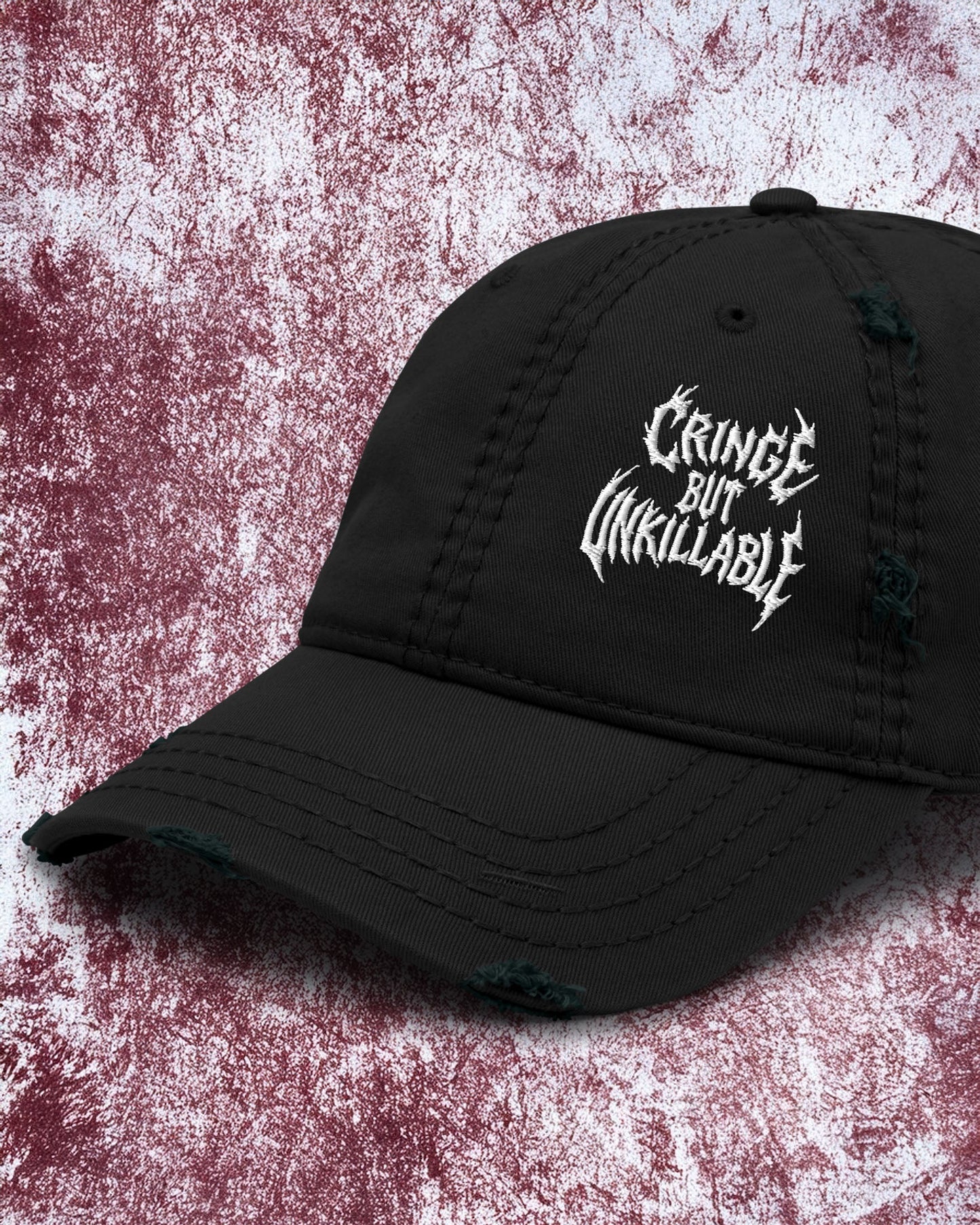 Cringe But Unkillable Distressed Dad Hat