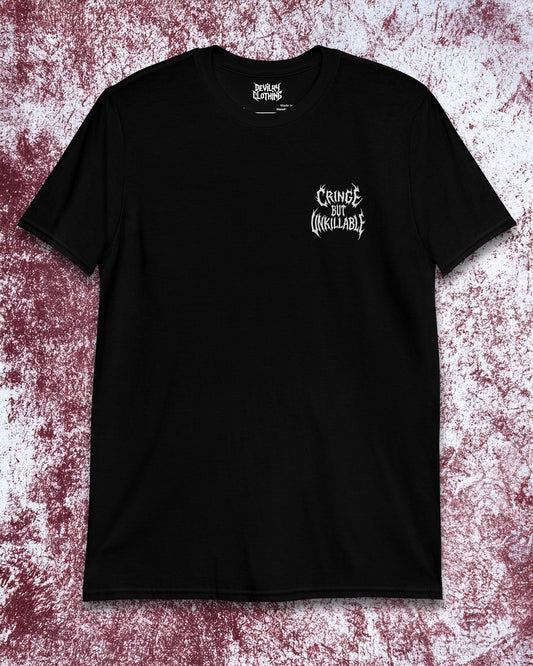 Cringe But Unkillable Embroidered T-Shirt
