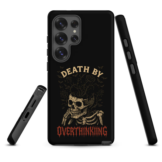 DEATH BY OVERTHINKING Tough Phone Case for Samsung®