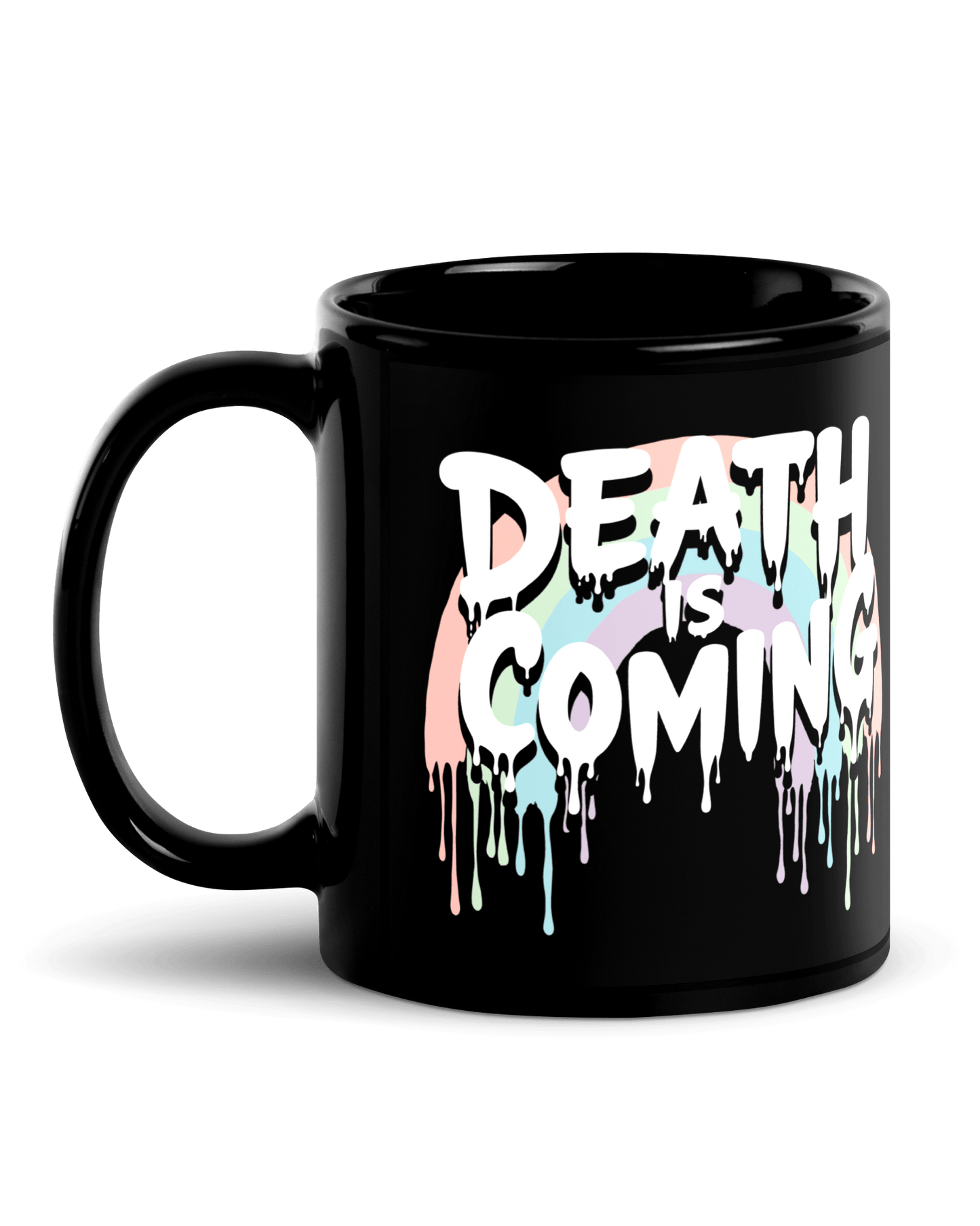Death Is Coming Mug