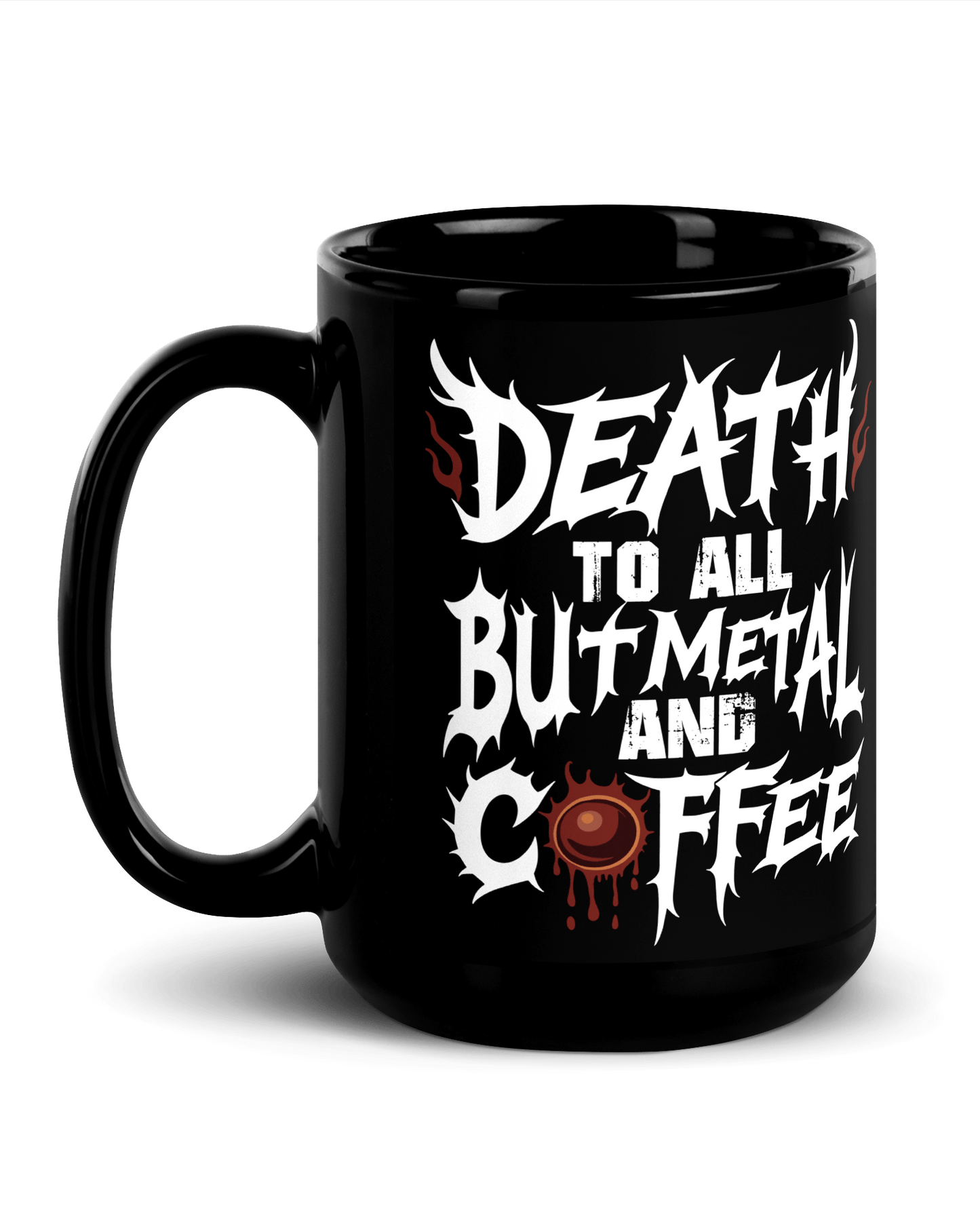 Death To All But Metal And Coffee Mug