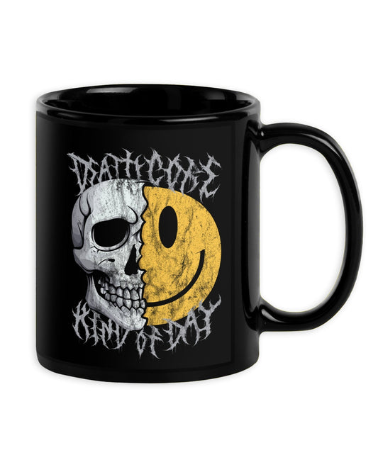 Deathcore Kind Of Day Mug
