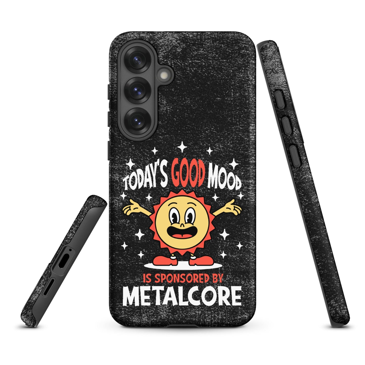 Good Mood Sponsored by Metalcore – Tough Samsung Case