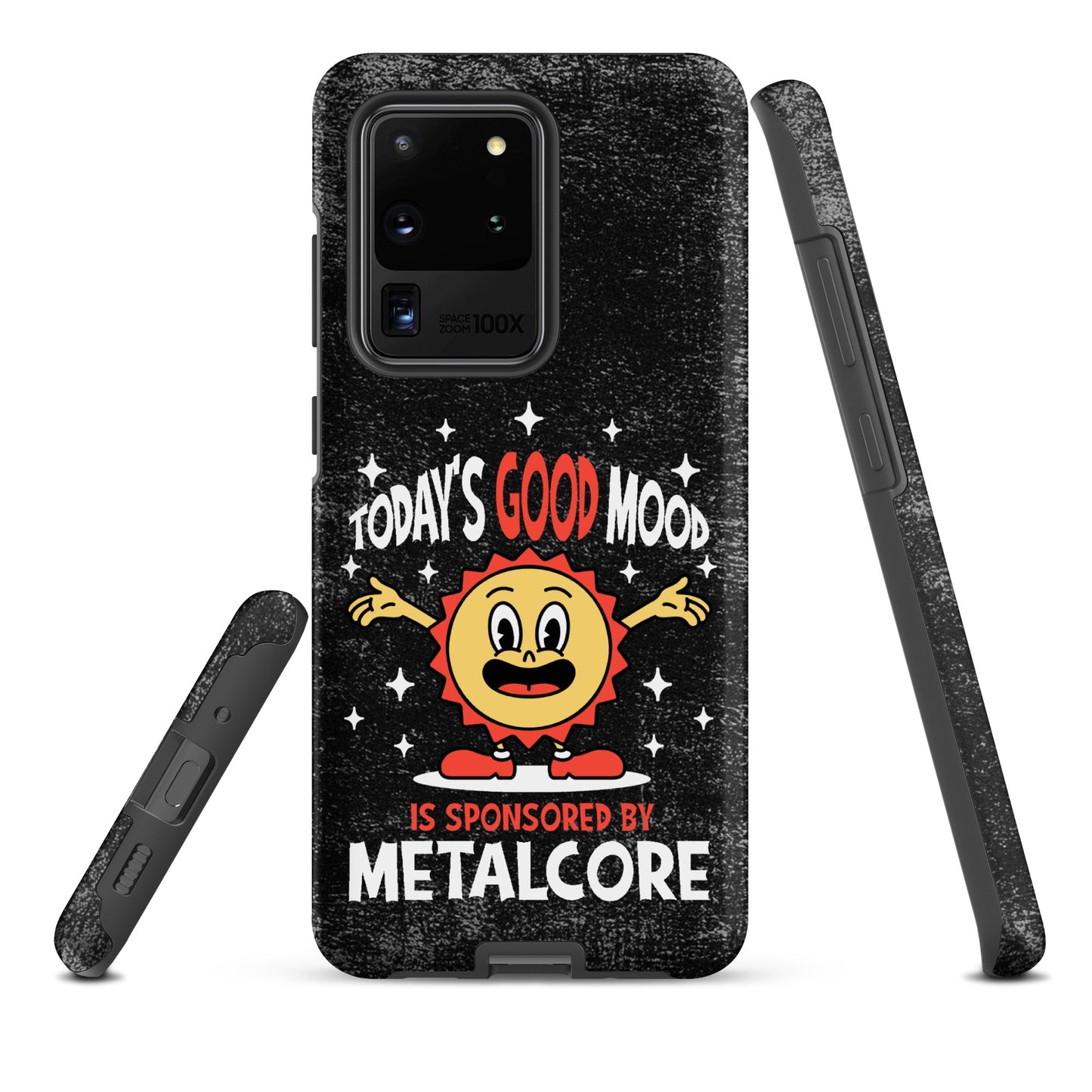Good Mood Sponsored by Metalcore – Tough Samsung Case