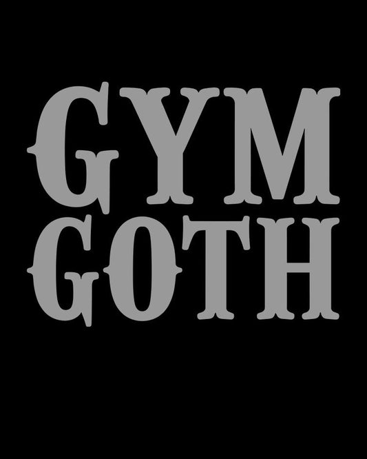GYM GOTH T-Shirt