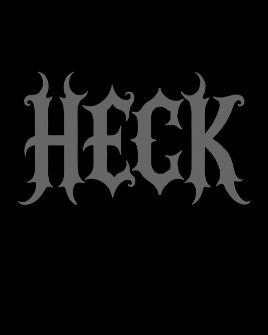 HECK T-Shirt