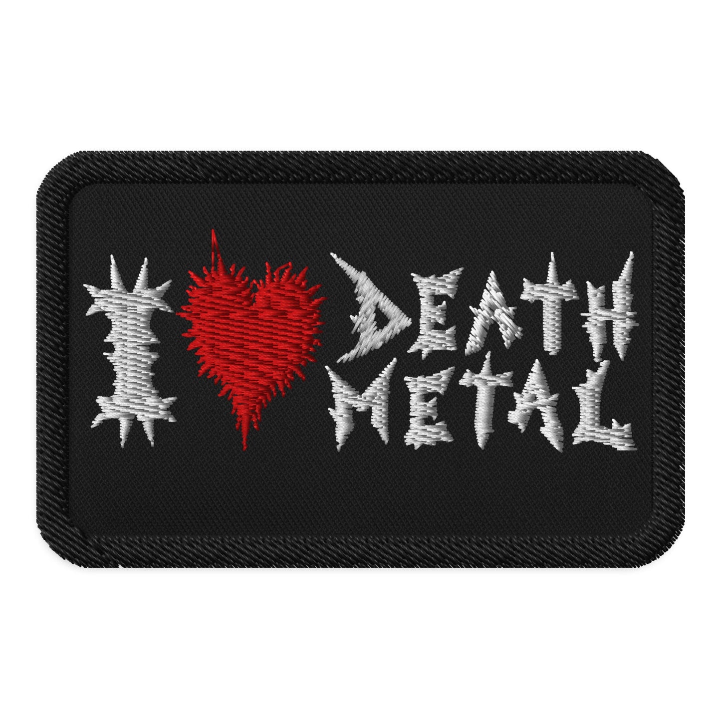 I LOVE DEATH METAL Patch