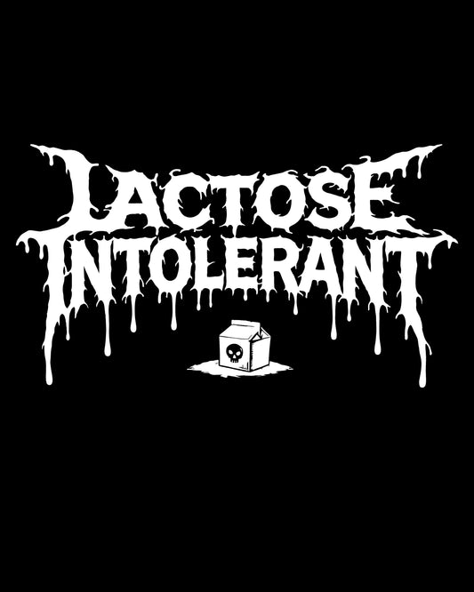 Lactose Intolerant T-Shirt