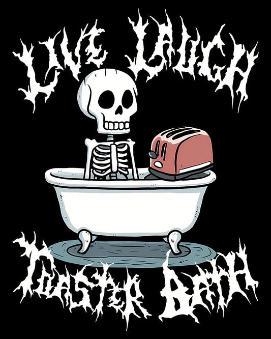Live Laugh Toaster Bath T-Shirt