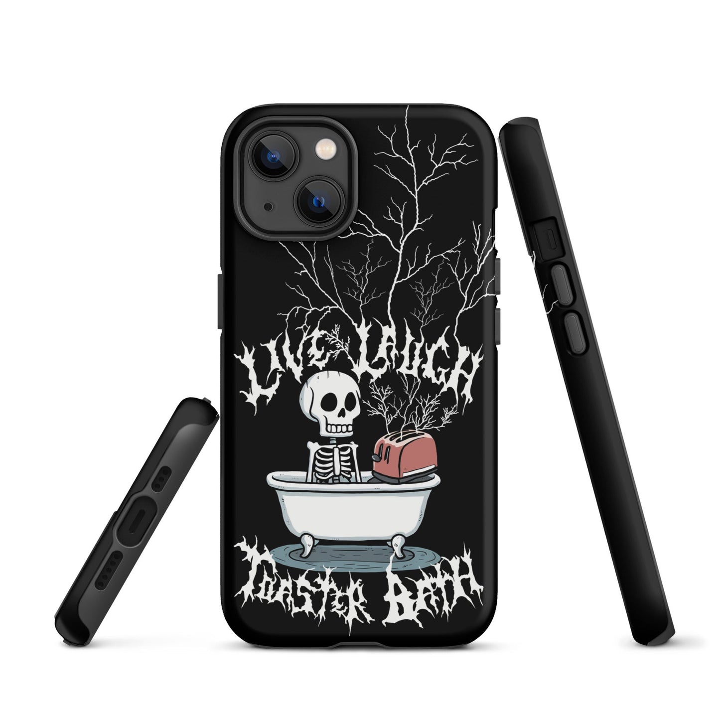 Live Laugh Toaster Bath – Tough iPhone Case