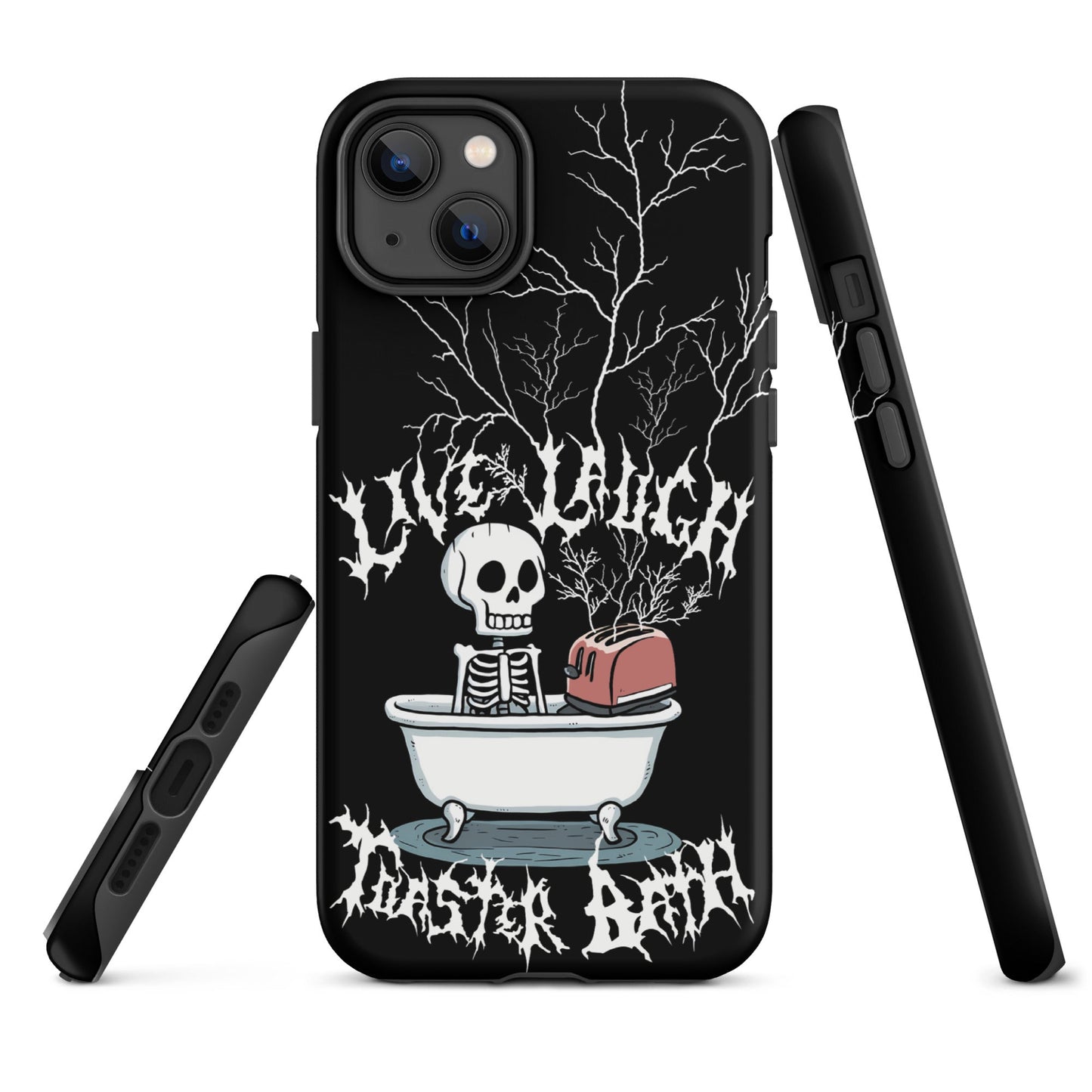 Live Laugh Toaster Bath – Tough iPhone Case