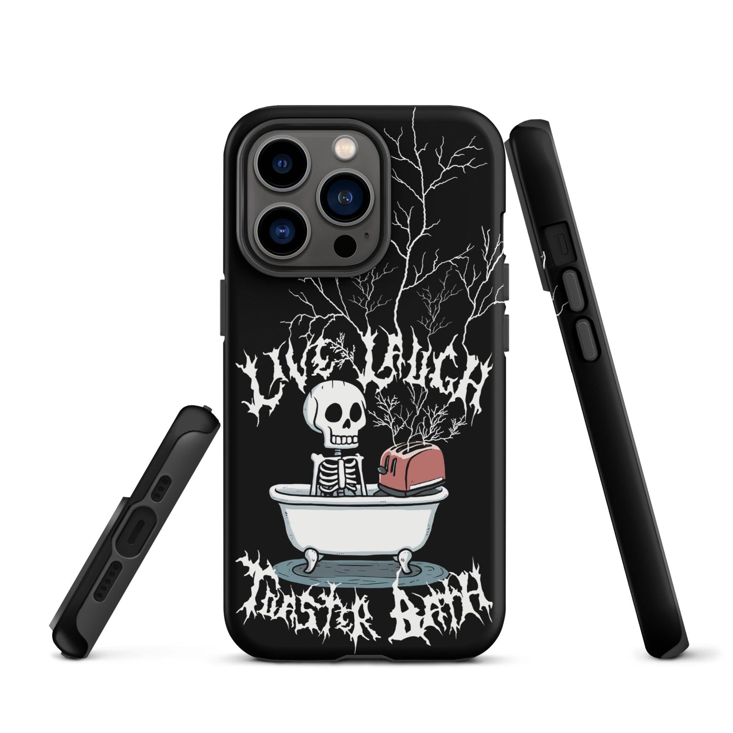 Live Laugh Toaster Bath – Tough iPhone Case