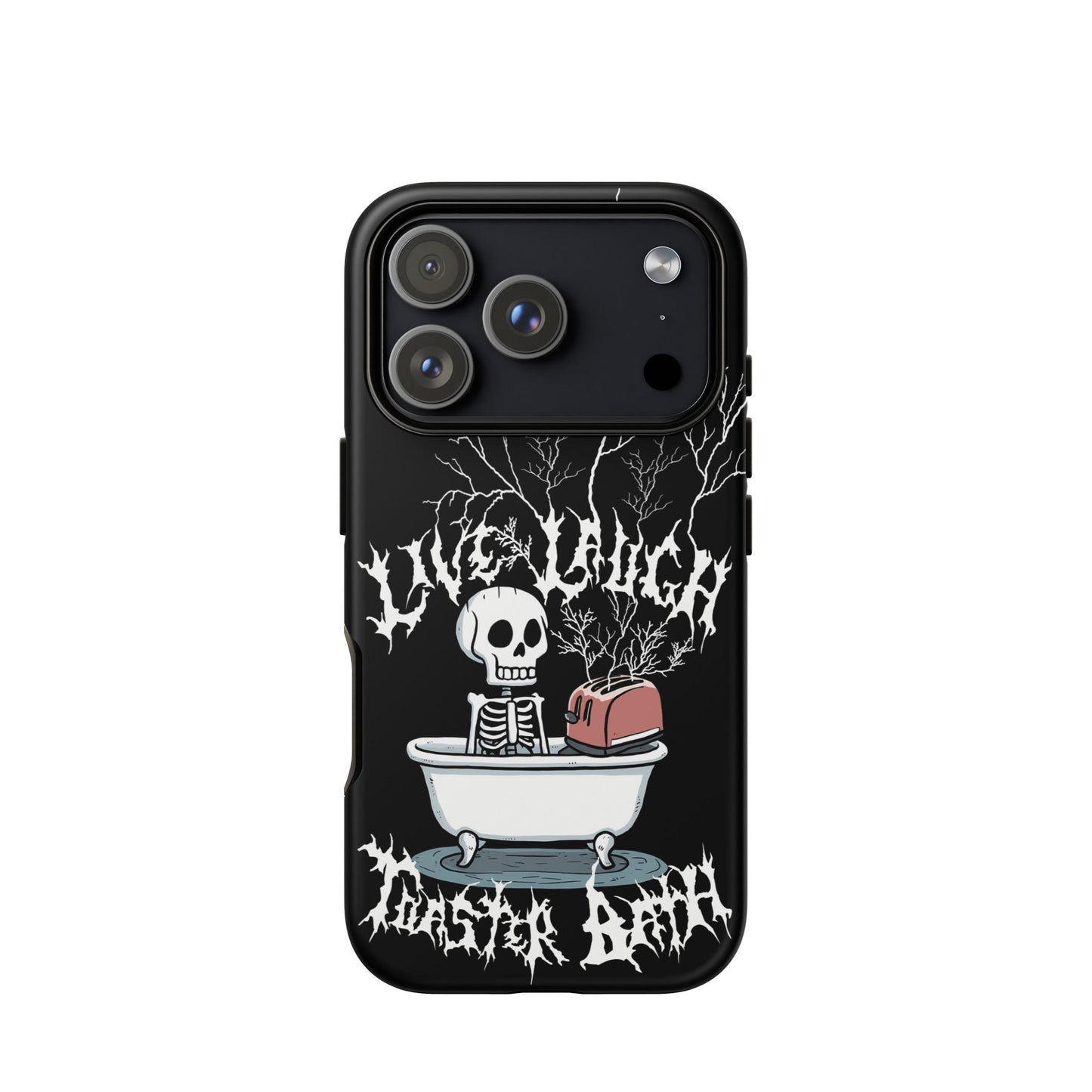 Live Laugh Toaster Bath – Tough iPhone Case