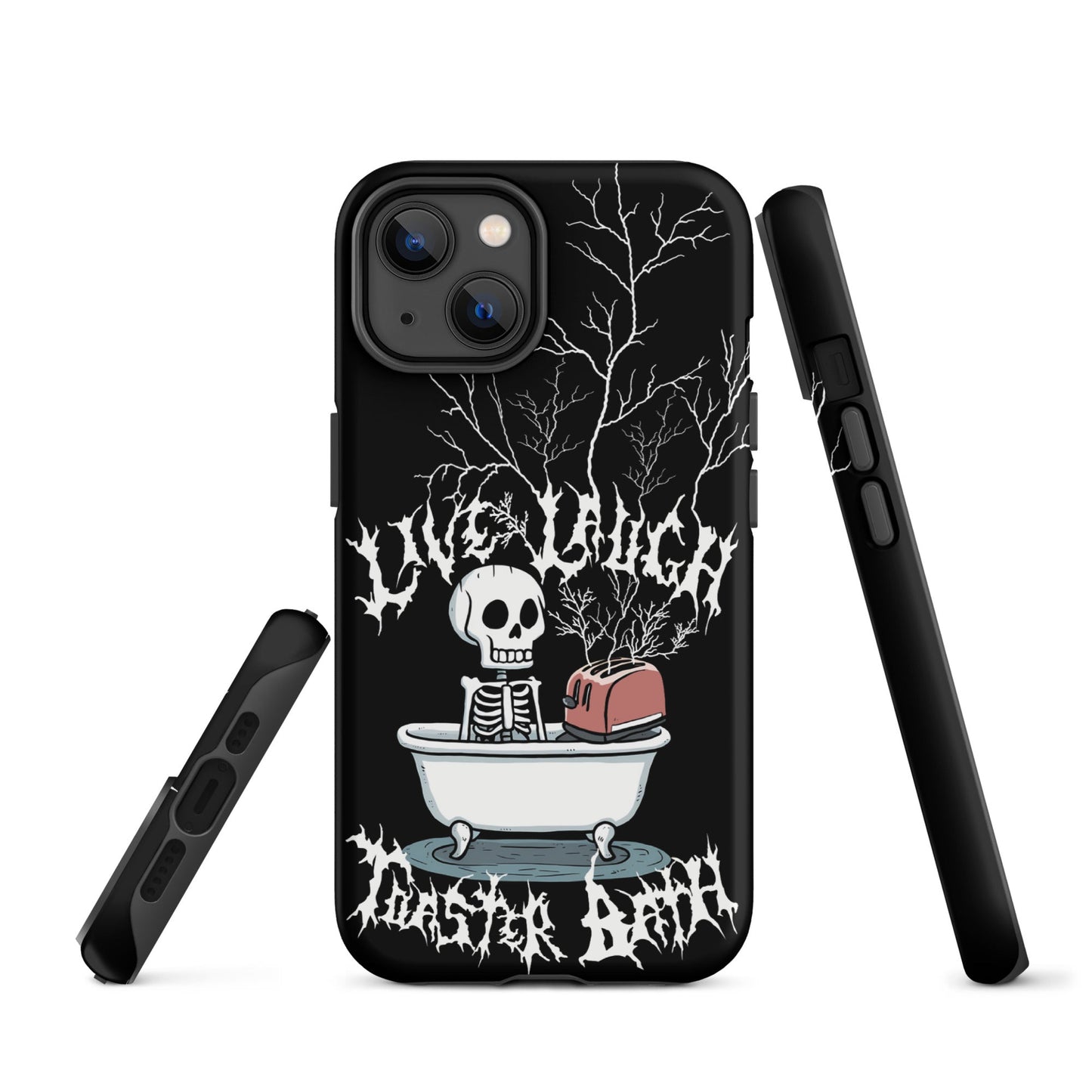Live Laugh Toaster Bath – Tough iPhone Case