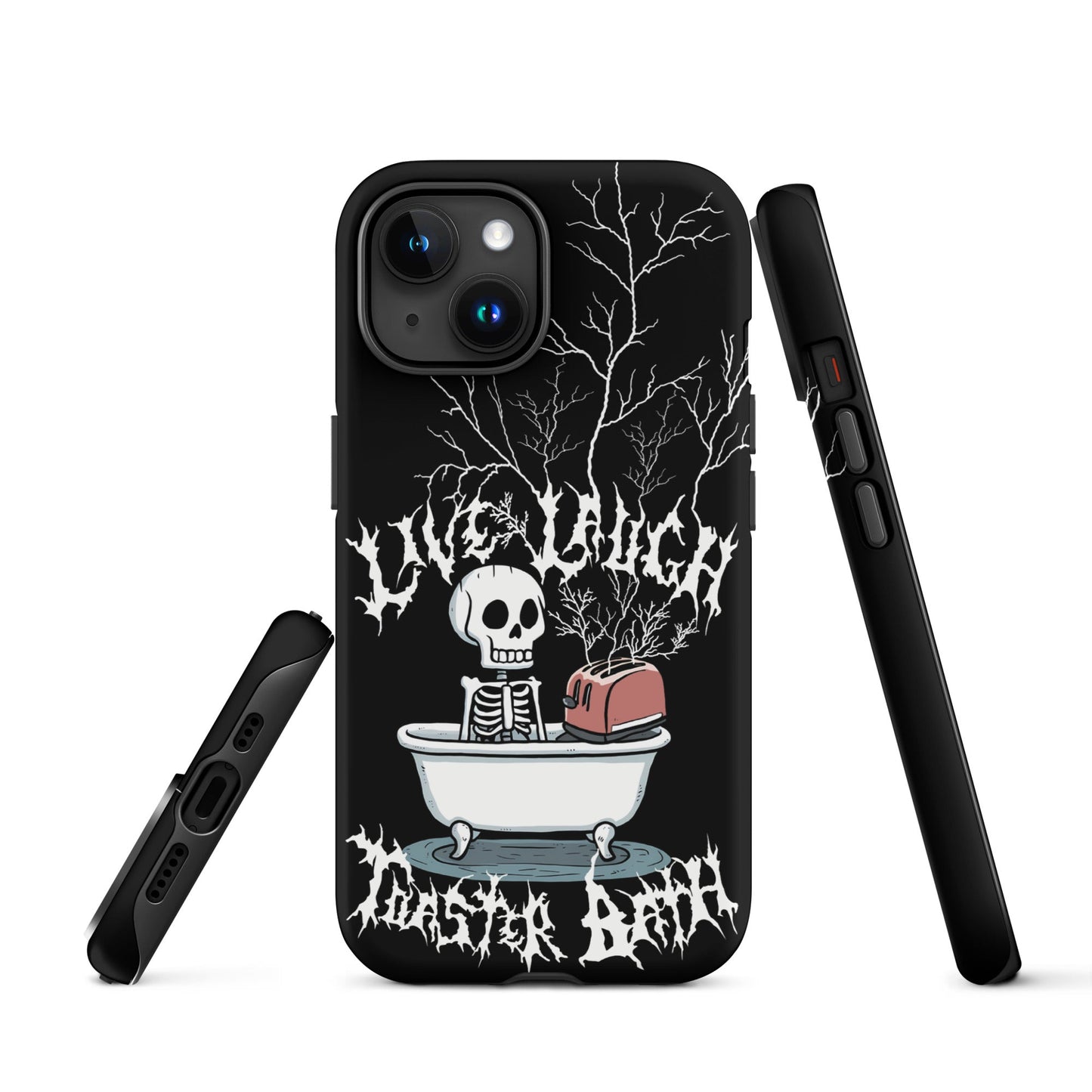 Live Laugh Toaster Bath – Tough iPhone Case
