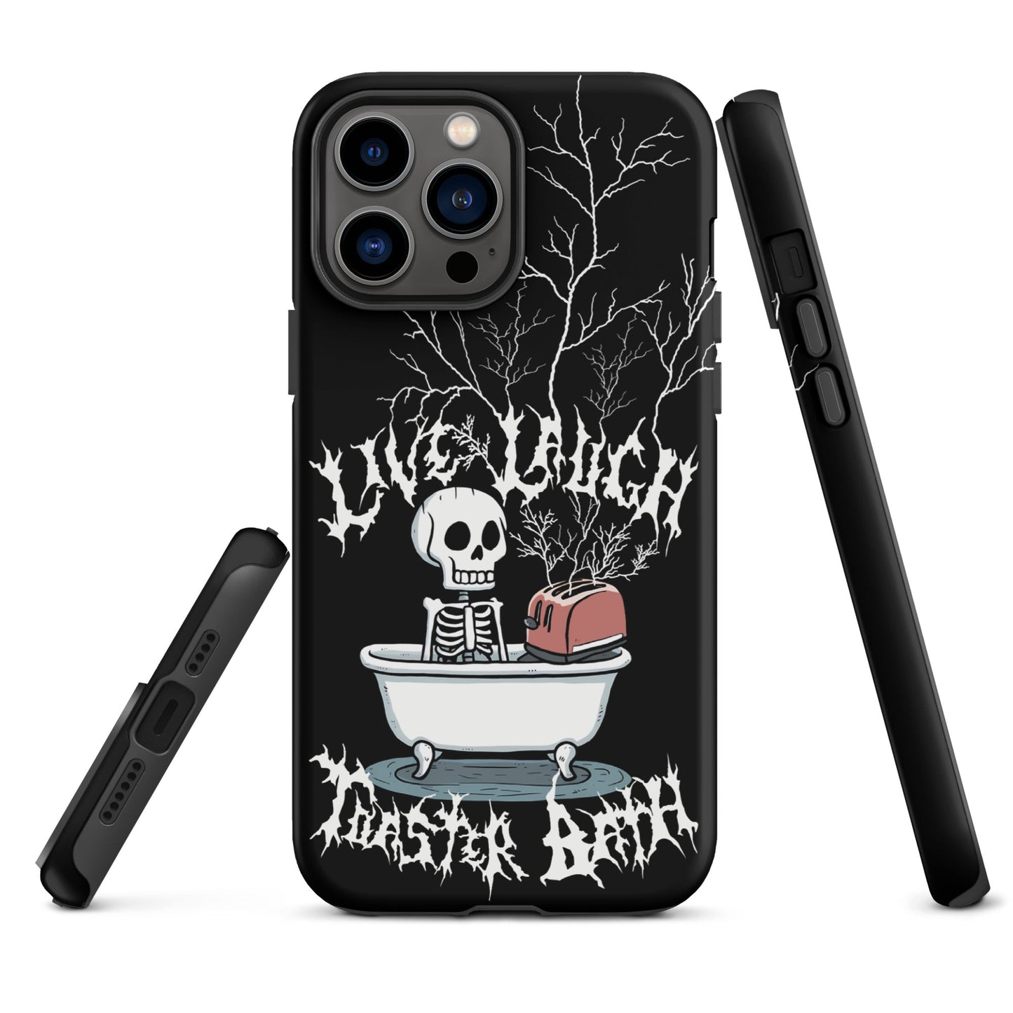 Live Laugh Toaster Bath – Tough iPhone Case