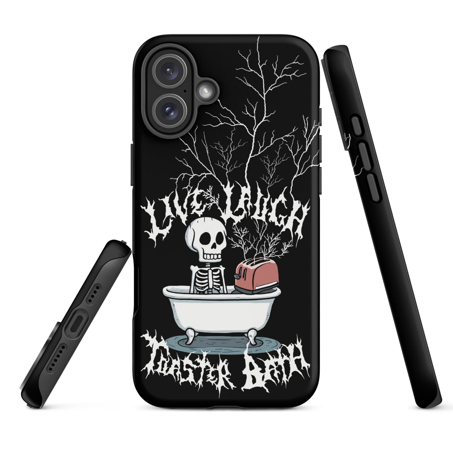 Live Laugh Toaster Bath – Tough iPhone Case
