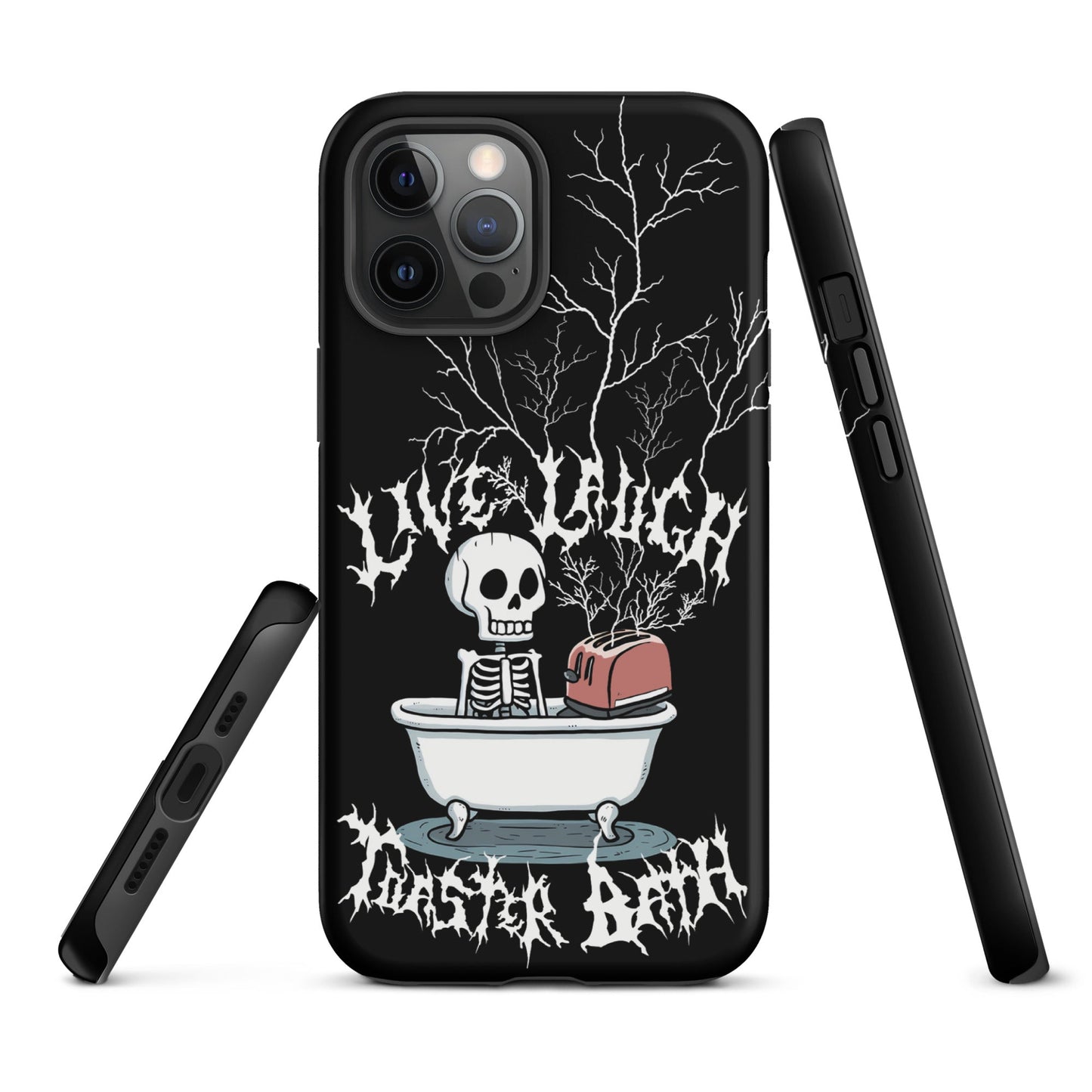 Live Laugh Toaster Bath – Tough iPhone Case