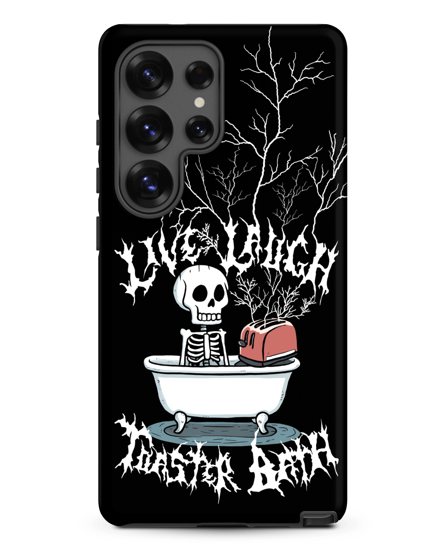 Live Laugh Toaster Bath – Tough Samsung Case