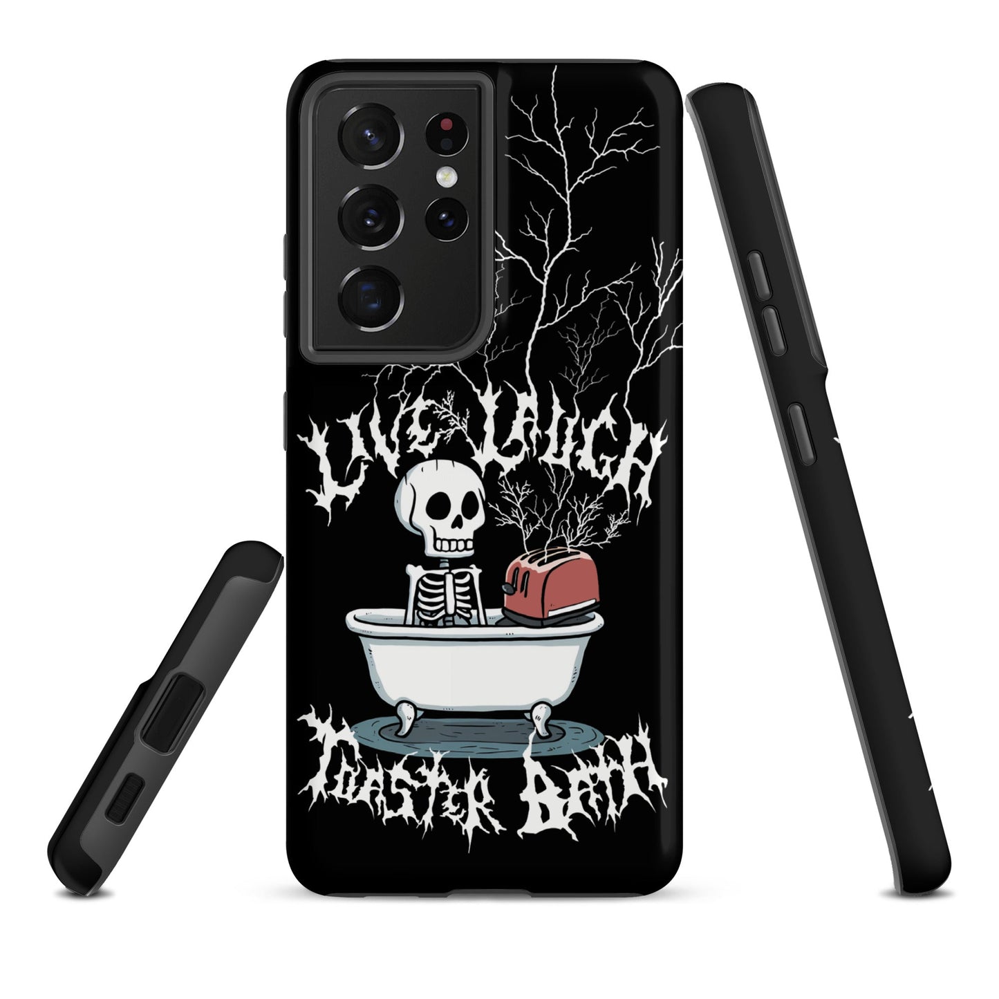 Live Laugh Toaster Bath – Tough Samsung Case