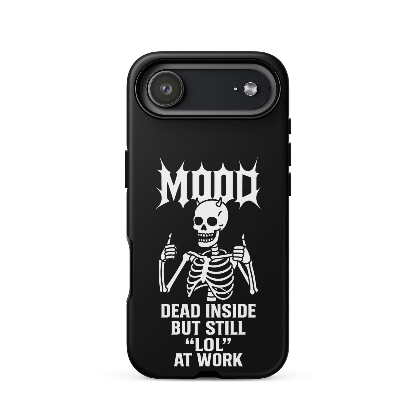 MOOD Dead Inside Tough Phone Case for iPhone®