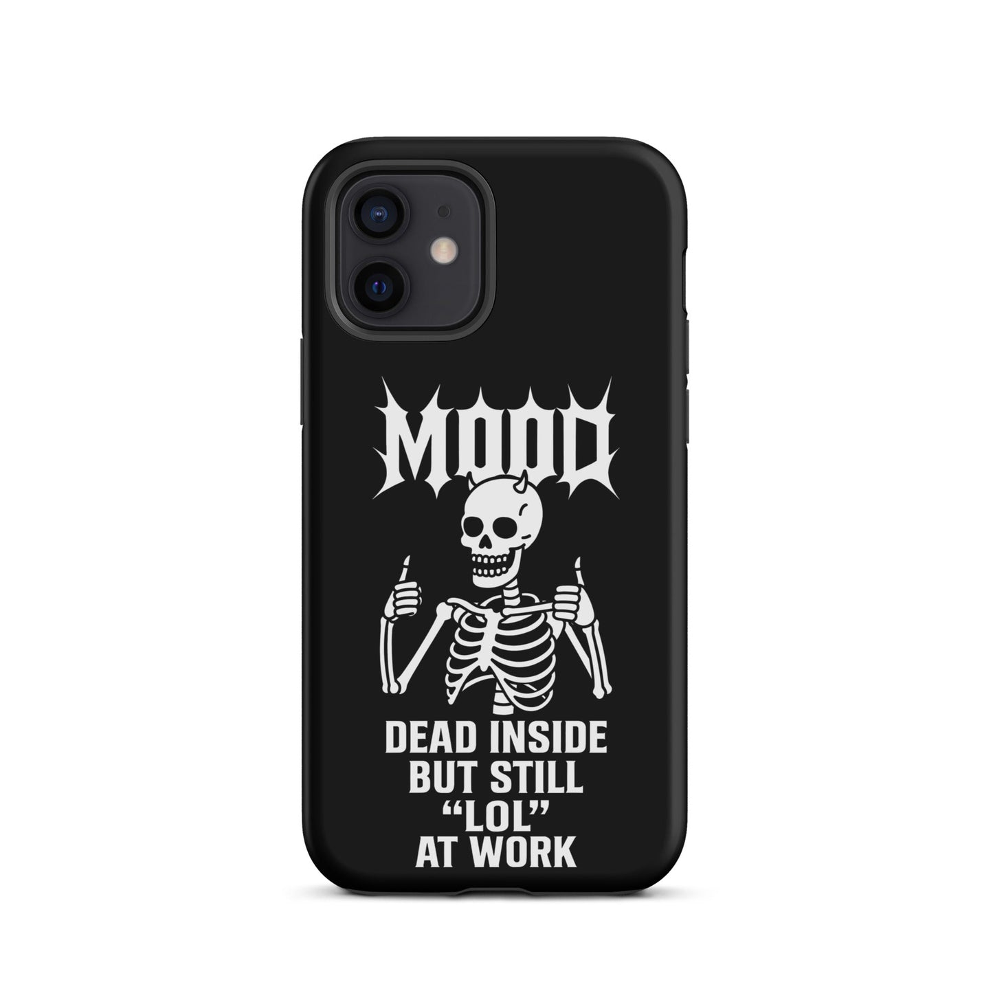 MOOD Dead Inside Tough Phone Case for iPhone®