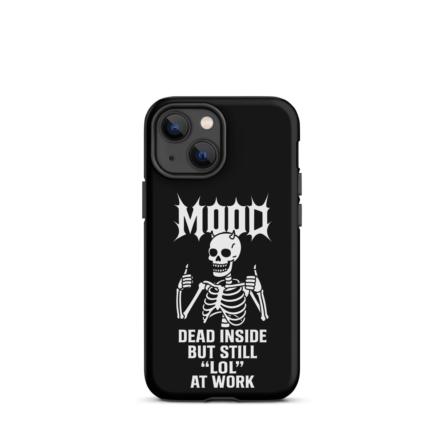 MOOD Dead Inside Tough Phone Case for iPhone®
