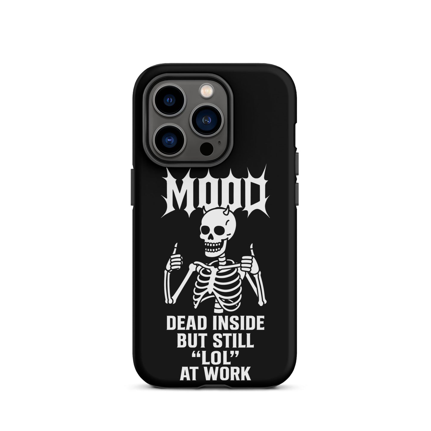 MOOD Dead Inside Tough Phone Case for iPhone®