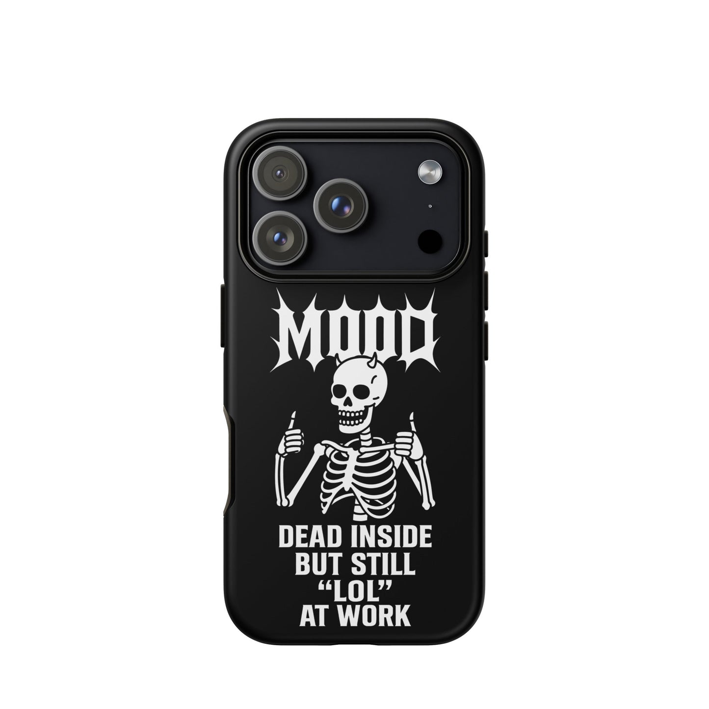 MOOD Dead Inside Tough Phone Case for iPhone®