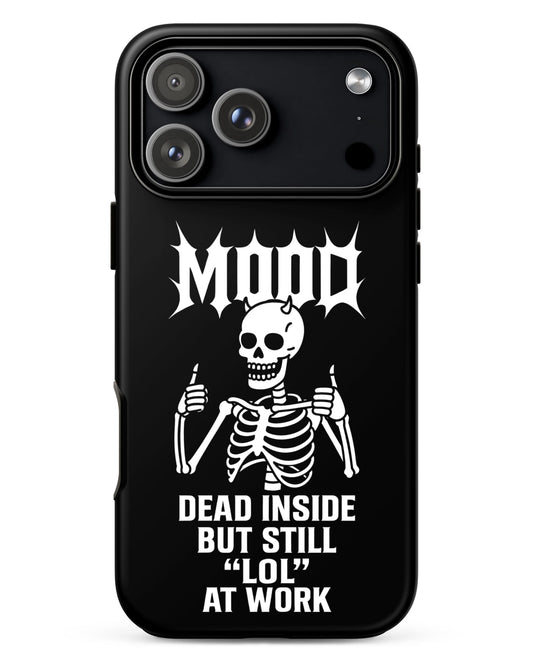 MOOD Dead Inside Tough Phone Case for iPhone®