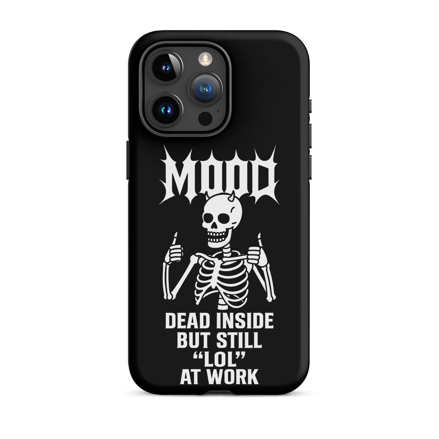 MOOD Dead Inside Tough Phone Case for iPhone®
