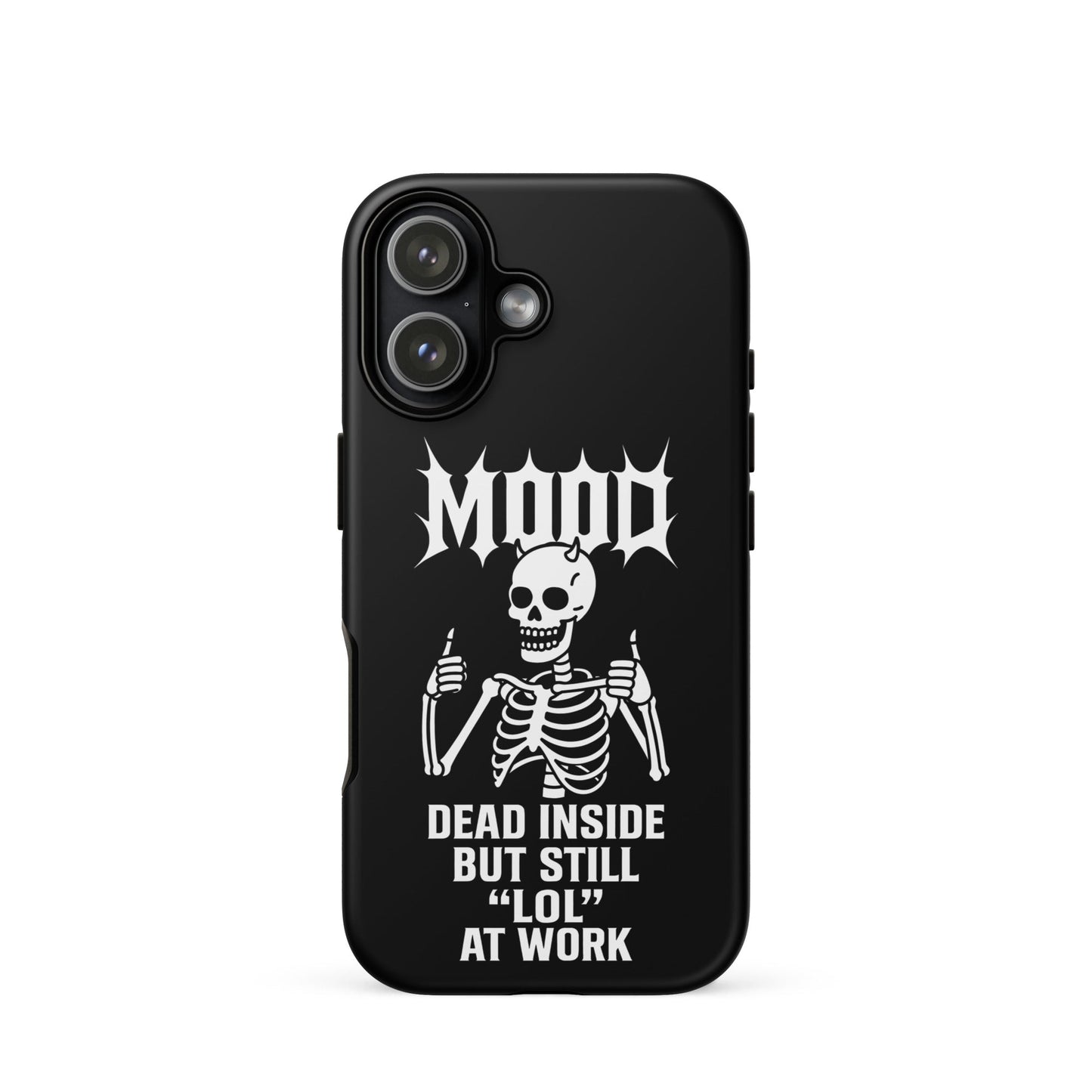 MOOD Dead Inside Tough Phone Case for iPhone®