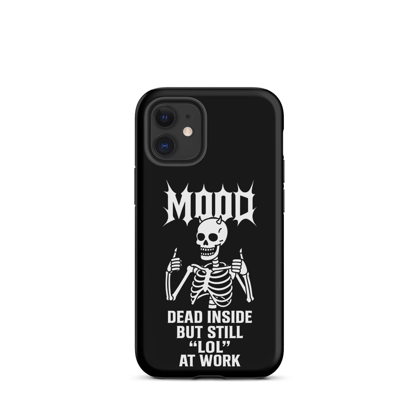MOOD Dead Inside Tough Phone Case for iPhone®