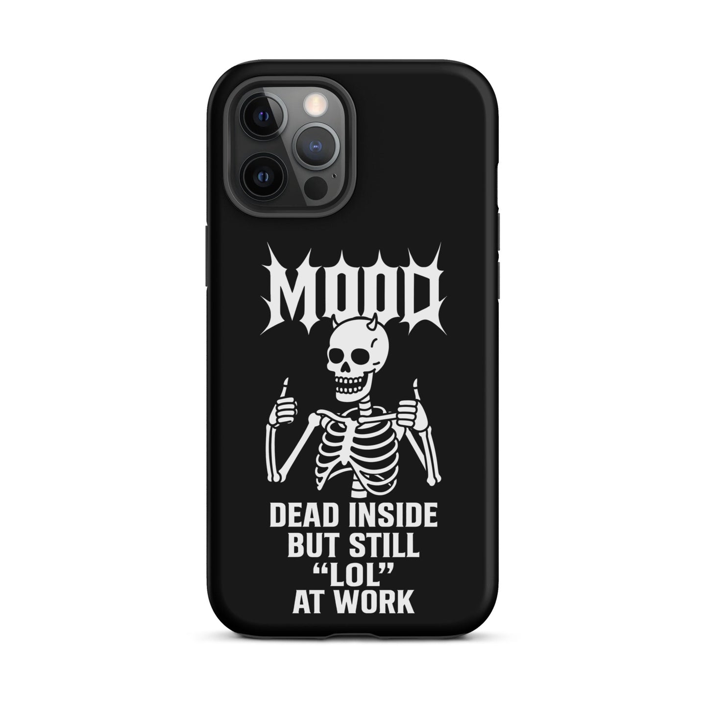 MOOD Dead Inside Tough Phone Case for iPhone®