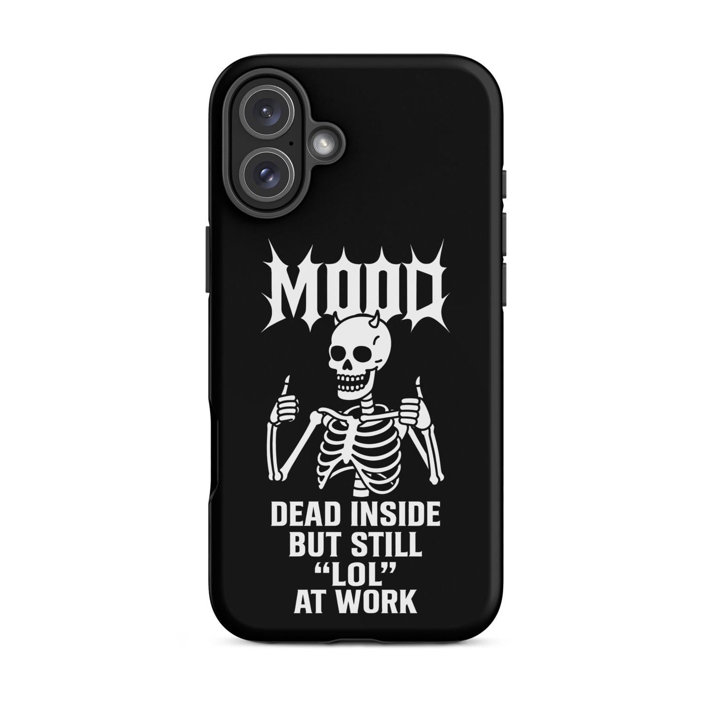 MOOD Dead Inside Tough Phone Case for iPhone®