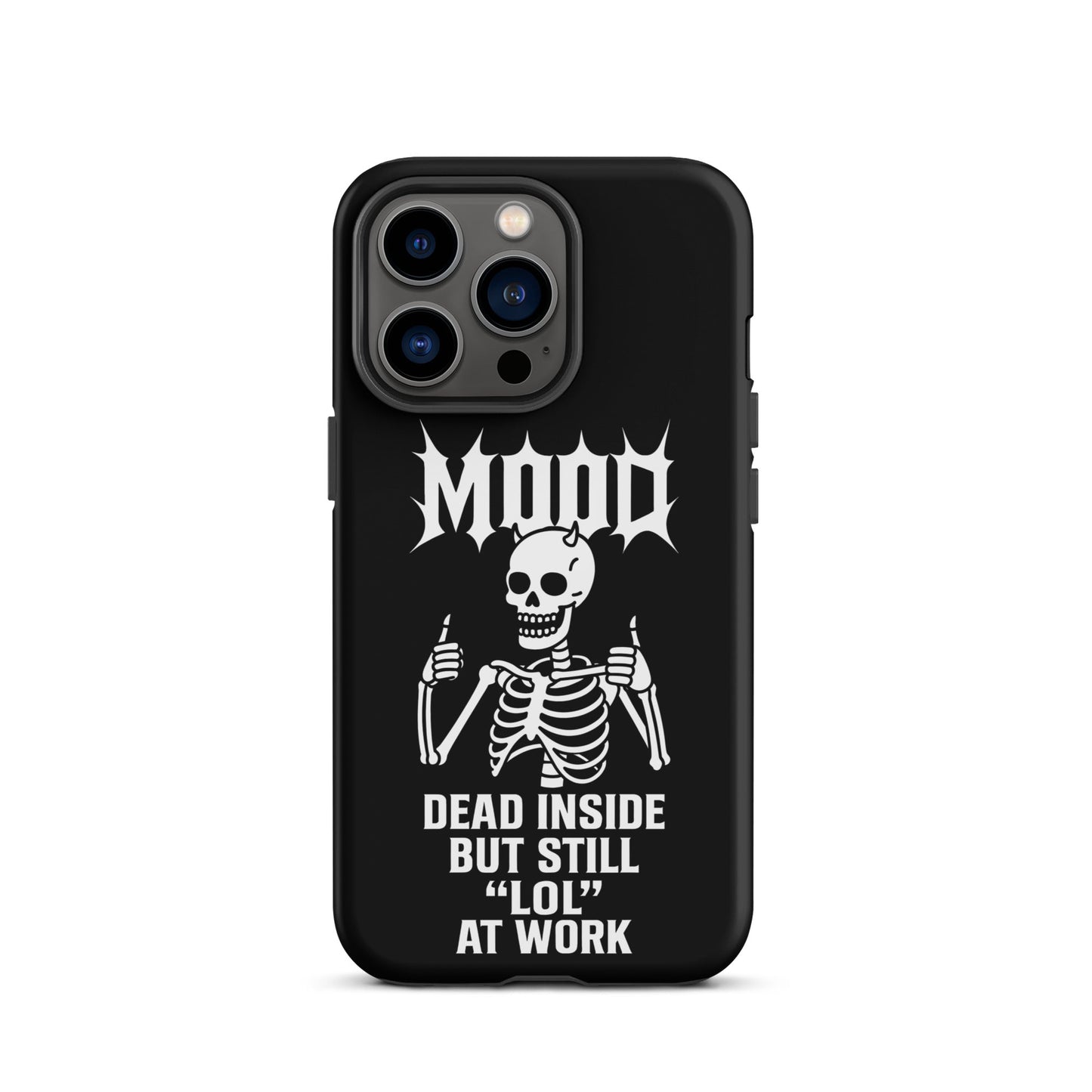 MOOD Dead Inside Tough Phone Case for iPhone®