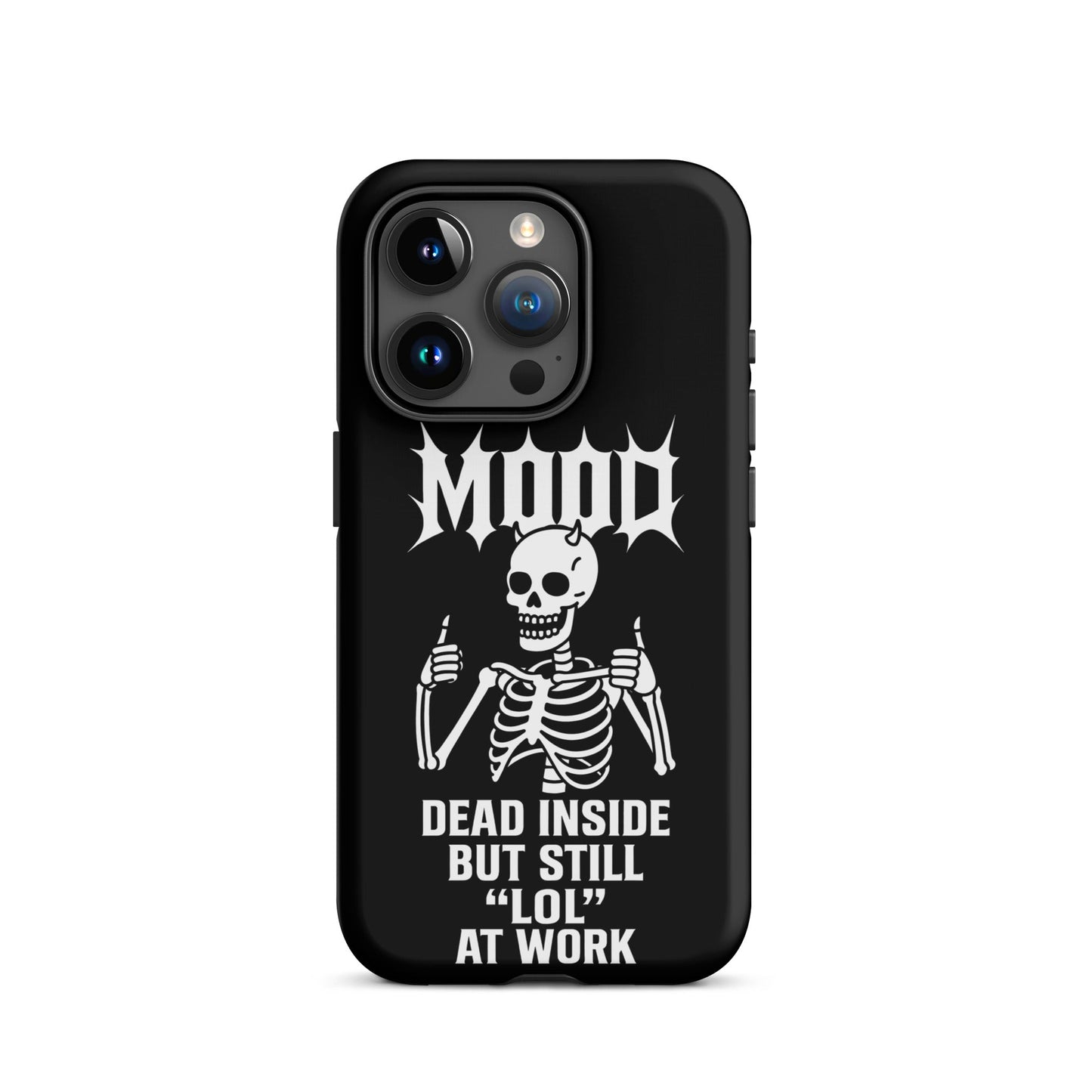 MOOD Dead Inside Tough Phone Case for iPhone®