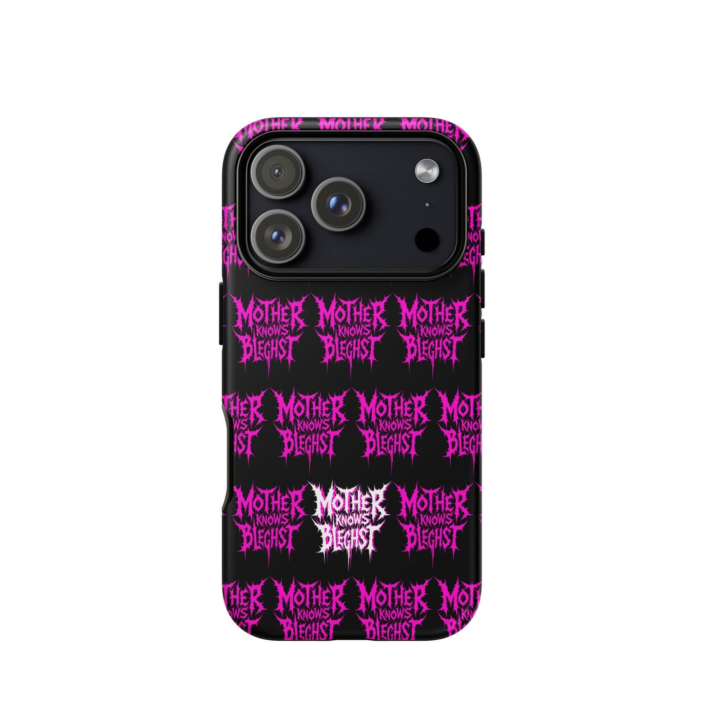 Mother Knows BLEGHst Tough iPhone Case